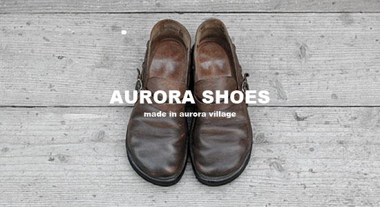 Aurora Shoes オーロラシューズ Midland Ship ミッドランドシップ Lifestyle Select Shop Aurora Shoes オーロラシューズ Midland Ship ミッドランドシップ Lifestyle Select Shop